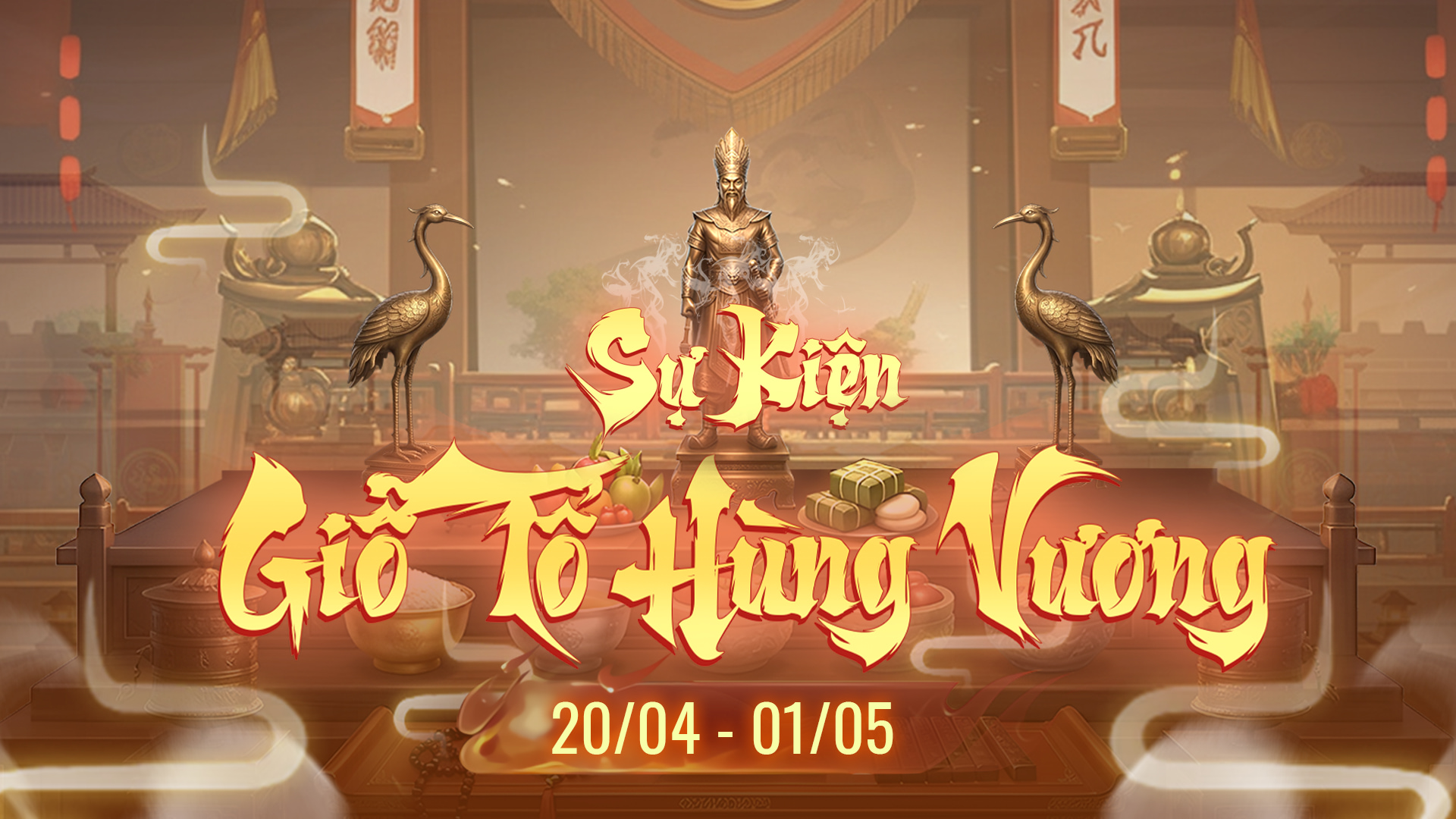 [HIỆP KIẾM MOBILE] HÀO KHÍ LẠC HỒNG – SỰ KIỆN DÂNG LỄ TẾ TỔ