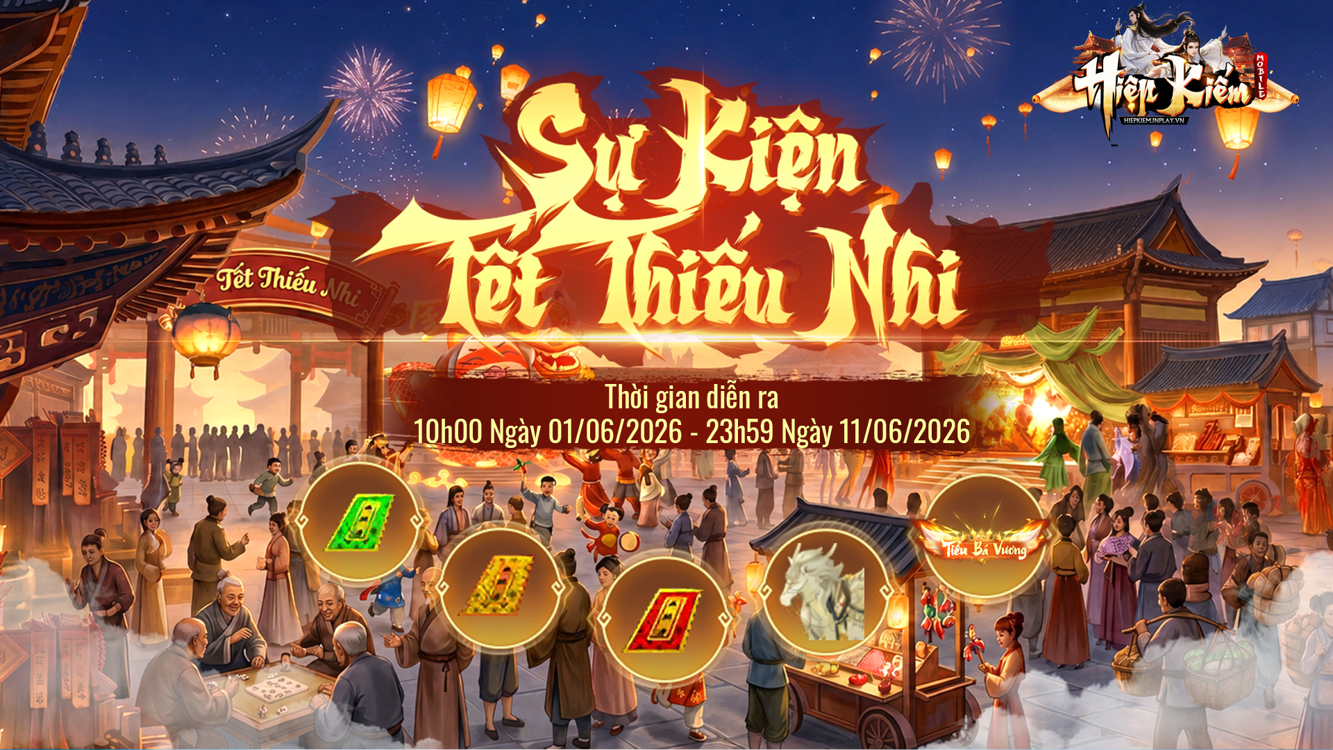 [HIỆP KIẾM MOBILE] SỰ KIỆN TẾT THIẾU NHI