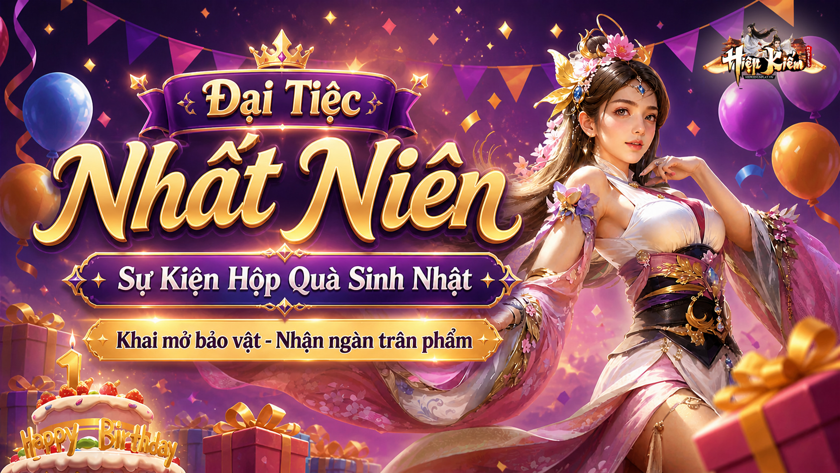 [HIỆP KIẾM MOBILE] ĐẠI TIỆC NHẤT NIÊN – SỰ KIỆN HỘP QUÀ SINH NHẬT