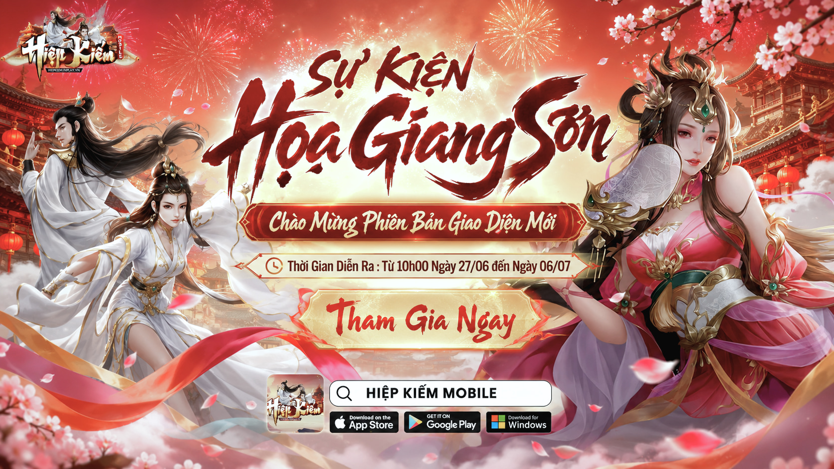 [HIỆP KIẾM MOBILE] CHUỖI SỰ KIỆN: HỌA GIANG SƠN – CHÀO MỪNG PHIÊN BẢN GIAO DIỆN MỚI