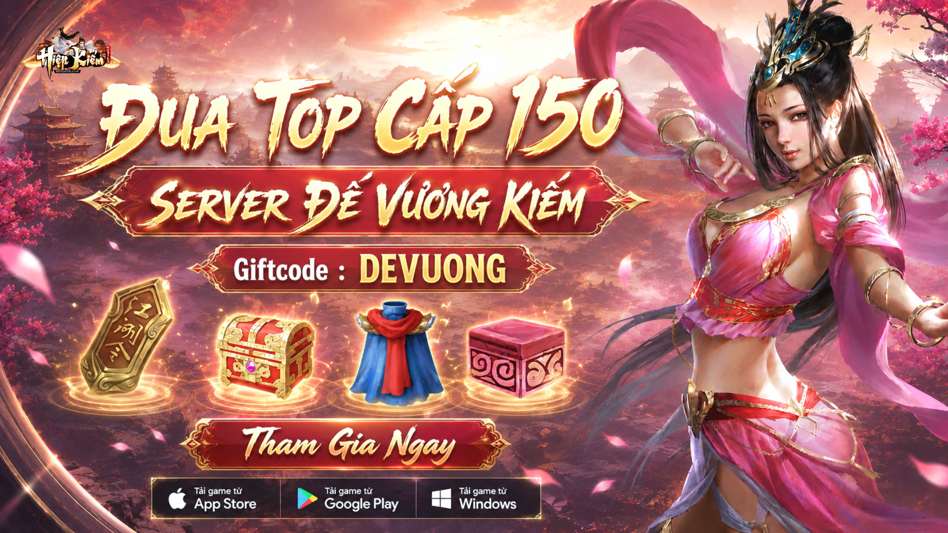 [SERVER ĐẾ VƯƠNG KIẾM] SỰ KIỆN ĐUA TOP CẤP 150 